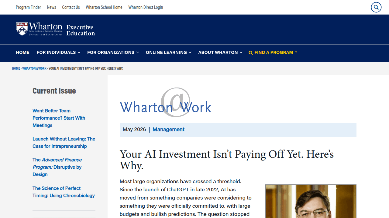 The Wharton School — Your AI Investment Isn't Paying Off Yet. Here's Why.